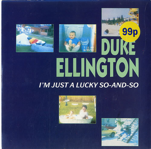 Duke Ellington I'm Just A Lucky So-And-So 7" vinyl single (7 inch record / 45) UK DA307IM624182