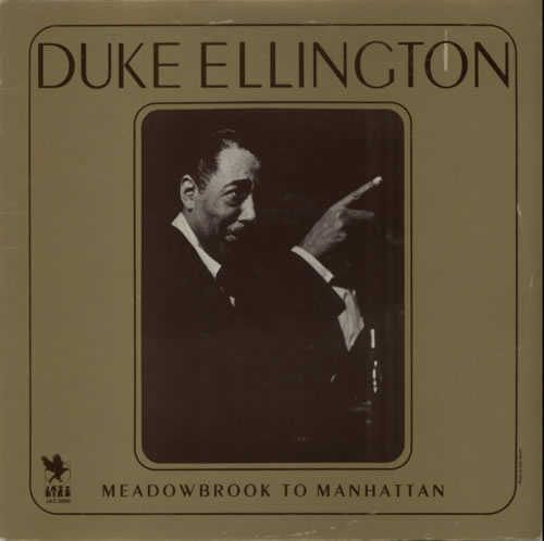 Duke Ellington Meadowbrook To Manhattan vinyl LP album (LP record) US DA3LPME590374