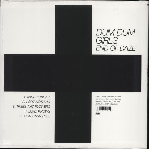 Dum Dum Girls End Of Daze - Loser Edition - Sealed 12" vinyl single (12 inch record / Maxi-single) US 0UZ12EN779232