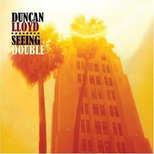 Duncan Lloyd Seeing Double 2 CD album set (Double CD) UK DUY2CSE447808