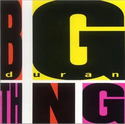 Duran Duran Big Thing - Sealed 3-disc CD/DVD Set UK DDN3DBI514446