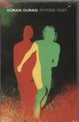 Duran Duran Future Past - Sealed cassette album UK DDNCLFU852966
