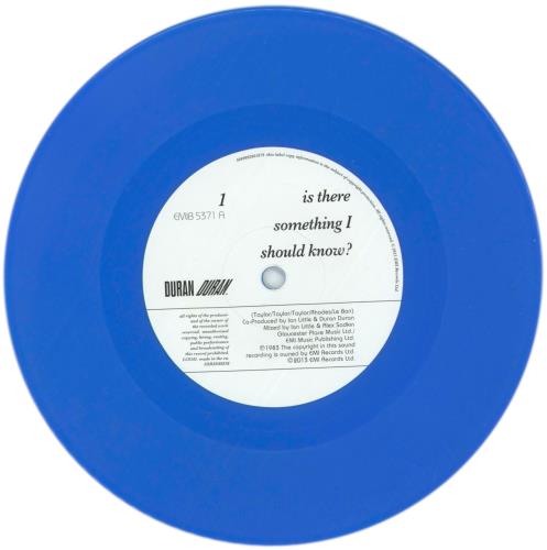 Duran Duran Is There Something I Should Know? - RSD13 - Blue Vinyl - EX 7" vinyl single (7 inch record / 45) UK DDN07IS865898