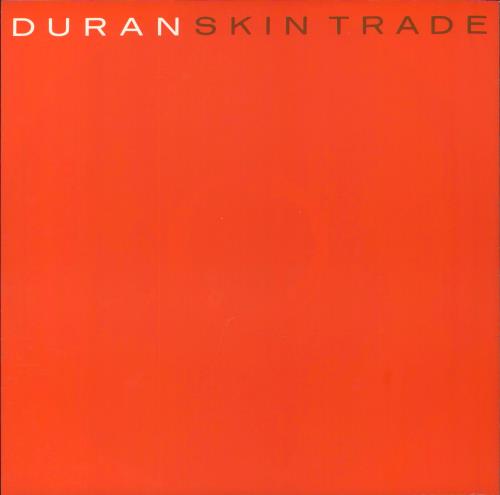 Duran Duran Skin Trade 12" vinyl single (12 inch record / Maxi-single) UK DDN12SK18718
