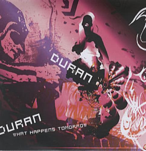 Duran Duran What Happens Tomorrow CD-R acetate UK DDNCRWH313629