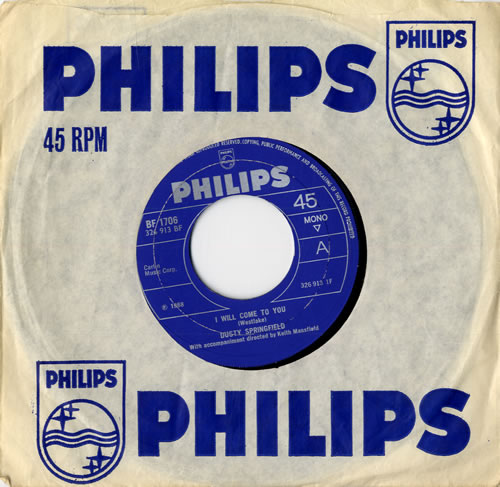 Dusty Springfield I Will Come To You 7" vinyl single (7 inch record / 45) UK DUS07IW556656