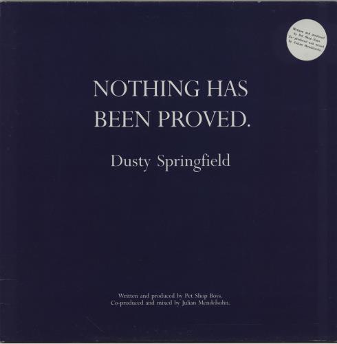 Dusty Springfield Nothing Has Been Proved - EX 12" vinyl single (12 inch record / Maxi-single) UK DUS12NO465665