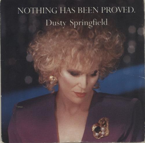 Dusty Springfield Nothing Has Been Proved CD single (CD5 / 5") UK DUSC5NO11542