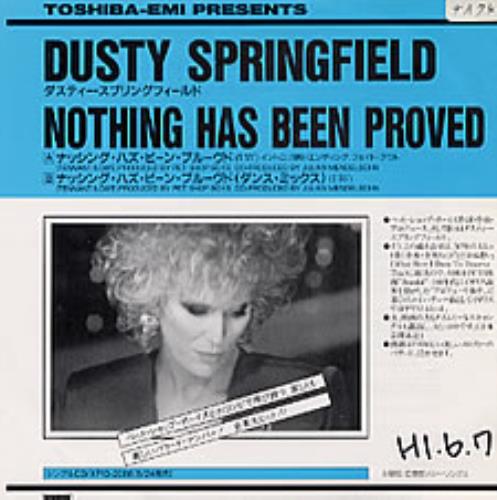 Dusty Springfield Nothing Has Been Proved 7" vinyl single (7 inch record / 45) Japanese DUS07NO230115