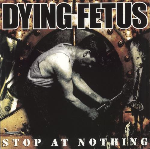 Dying Fetus Stop At Nothing - 'Pool of Blood' Vinyl vinyl LP album (LP record) US QYILPST870156