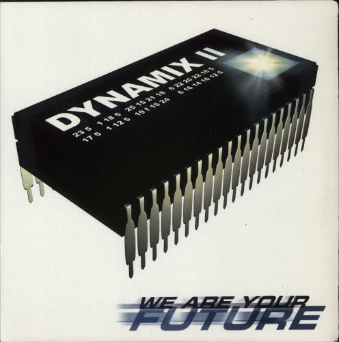 Dynamix II We Are Your Future 12" vinyl single (12 inch record / Maxi-single) US FYN12WE876288