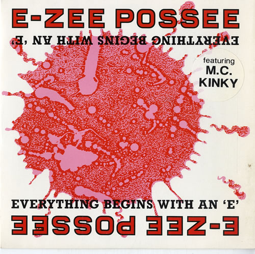 E-zee Possee Everything Begins With An 'E' 7" vinyl single (7 inch record / 45) UK E-Z07EV591280