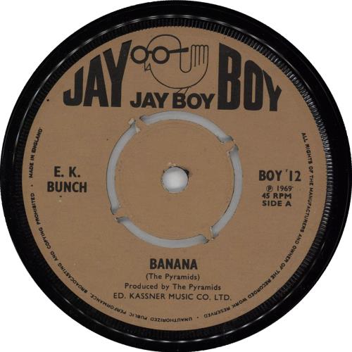 E. K. Bunch Banana 7" vinyl single (7 inch record / 45) UK ZW407BA720983