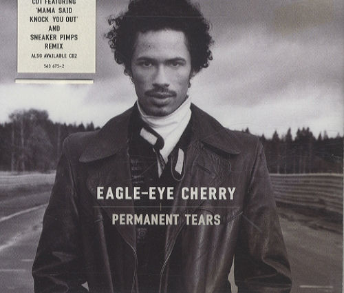 Eagle Eye Cherry Permanent Tears CD single (CD5 / 5") UK EECC5PE174914