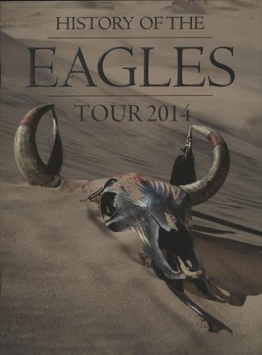 Eagles History Of The Eagles - Tour 2014 tour programme UK EAGTRHI645723