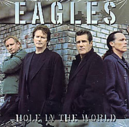 Eagles Hole In The World CD single (CD5 / 5") US EAGC5HO271487