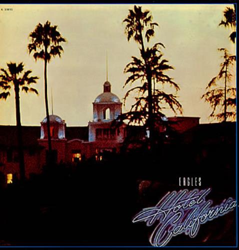 Eagles Hotel California vinyl LP album (LP record) Israeli EAGLPHO285402