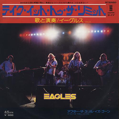 Eagles Take It To The Limit 7" vinyl single (7 inch record / 45) Japanese EAG07TA371798