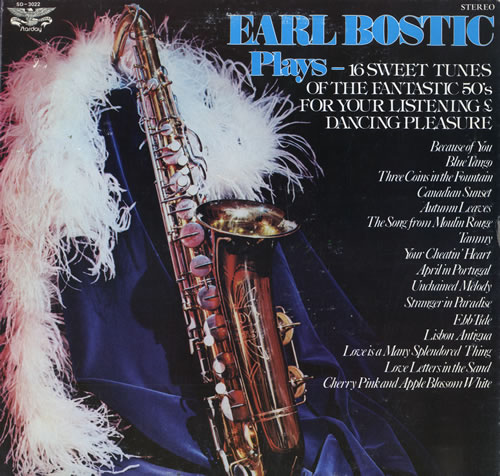 Earl Bostic Plays 16 Sweet Tunes Of The Fantastic 50's vinyl LP album (LP record) US EB8LPPL562701