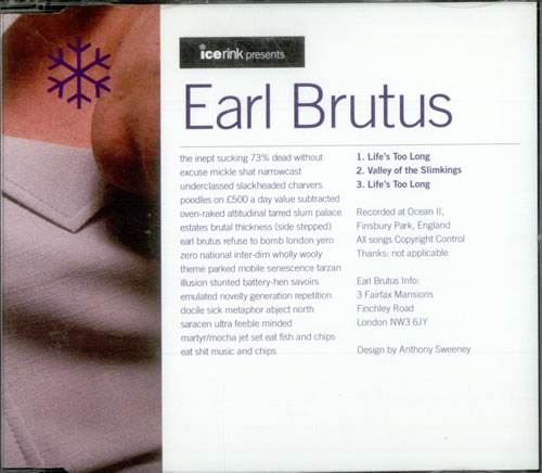 Earl Brutus Life's Too Long CD single (CD5 / 5") UK EBTC5LI516115