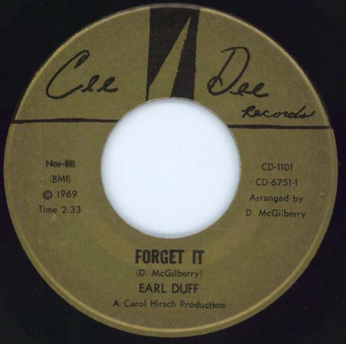 Earl Duff Forget It 7" vinyl single (7 inch record / 45) US 5LY07FO805444
