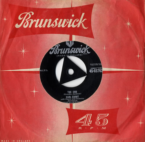 Earl Grant The End 7" vinyl single (7 inch record / 45) UK EGT07TH547201