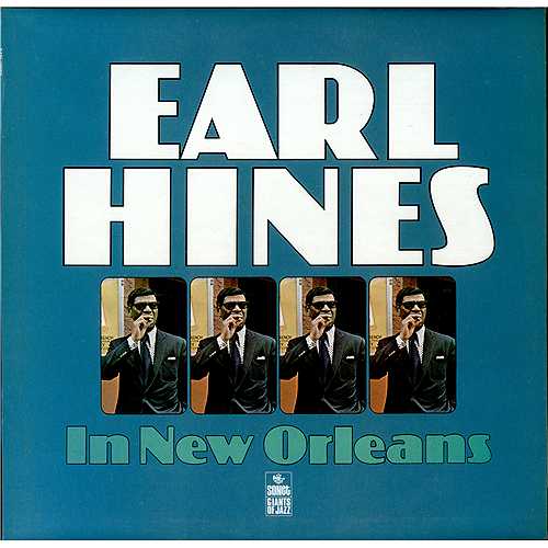Earl Hines In New Orleans - Test Pressing vinyl LP album (LP record) UK ER1LPIN409417