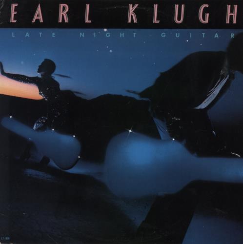 Earl Klugh Late Night Guitar vinyl LP album (LP record) US EAQLPLA495676