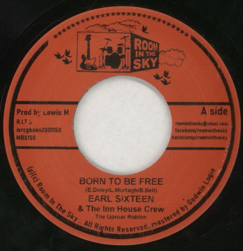 Earl Sixteen Born To Be Free 7" vinyl single (7 inch record / 45) UK EG307BO858155