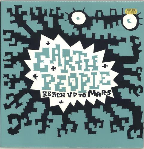 Earth People Reach Up To Mars 12" vinyl single (12 inch record / Maxi-single) UK QD512RE689364