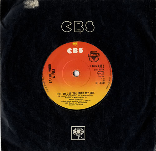 Earth Wind & Fire Got To Get You Into My LIfe 7" vinyl single (7 inch record / 45) UK EWF07GO573070