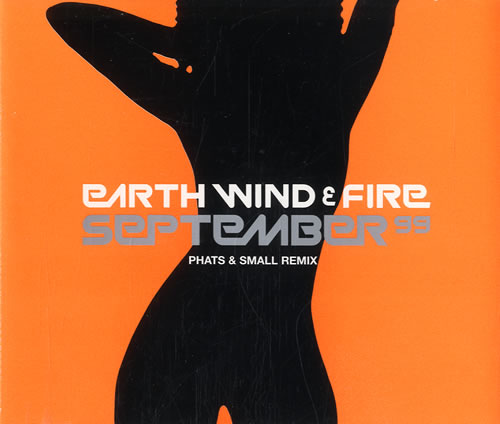 Earth Wind & Fire September 99 - Phats & Small Remix CD single (CD5 / 5") UK EWFC5SE538228