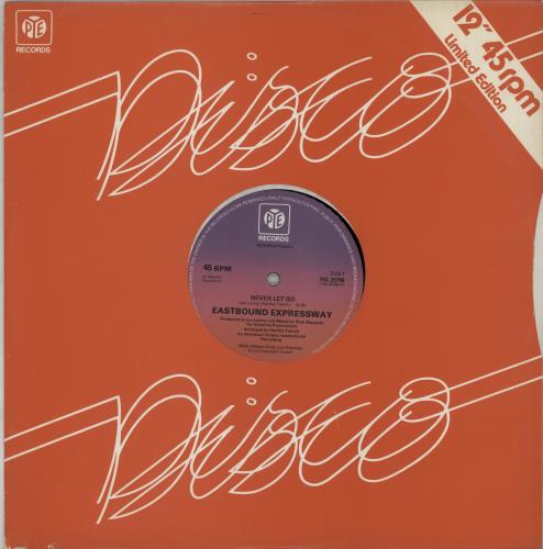 Eastbound Expressway Never Let Go 12" vinyl single (12 inch record / Maxi-single) UK IGX12NE650071
