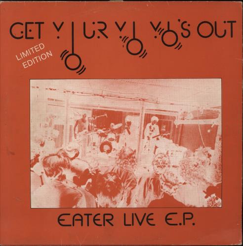 Eater Get Your Yo Yo's Out [Eater Live E.P.] - White Vinyl + Red Sleeve 12" vinyl single (12 inch record / Maxi-single) UK ETR12GE866529