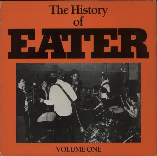 Eater The History Of Eater Volume One vinyl LP album (LP record) UK ETRLPTH864138