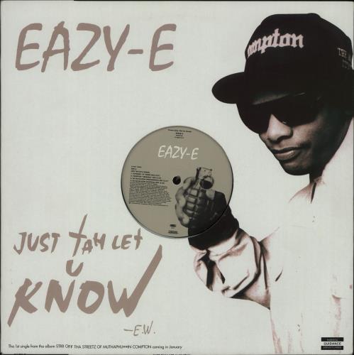 Eazy-E Just Tah Let U Know 12" vinyl single (12 inch record / Maxi-single) US EZ-12JU670698