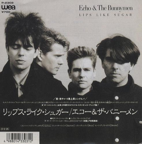 Echo & The Bunnymen Lips like Sugar 7" vinyl single (7 inch record / 45) Japanese ECH07LI206543