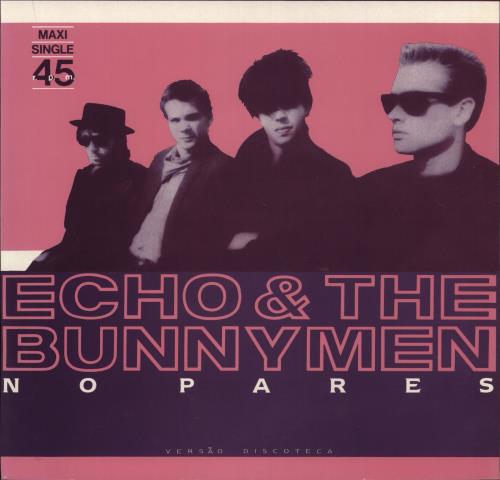 Echo & The Bunnymen No Pares - Never Stop (Versao Discoteca) 12" vinyl single (12 inch record / Maxi-single) Portuguese ECH12NO709018