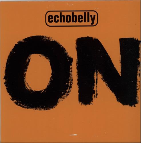 Echobelly 'On' Sampler CD single (CD5 / 5") UK ECBC5ON57437