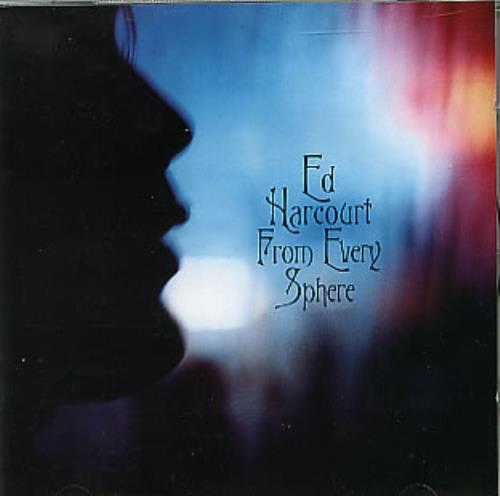 Ed Harcourt From Every Sphere CD album (CDLP) UK EDTCDFR237046