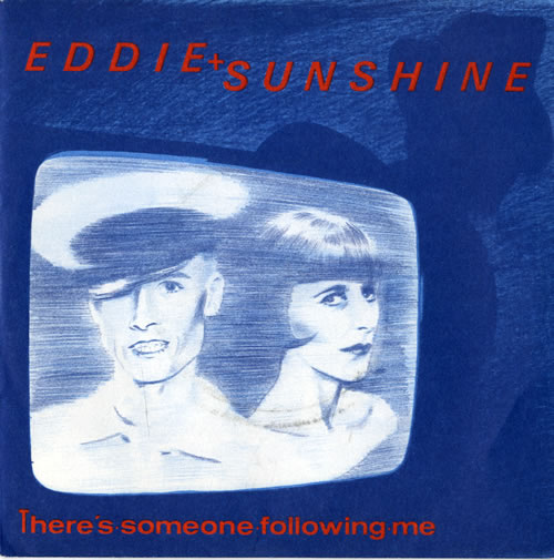 Eddie & Sunshine There's Someone Following You 7" vinyl single (7 inch record / 45) French EIX07TH559281