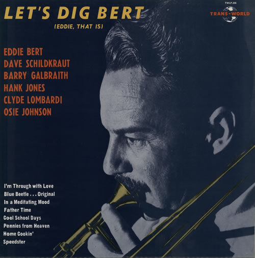 Eddie Bert Let's Dig Bert vinyl LP album (LP record) Spanish EF3LPLE566371