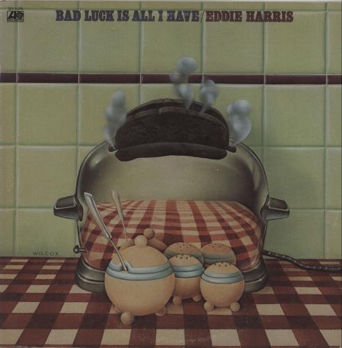 Eddie Harris Bad Luck Is All I Have vinyl LP album (LP record) US E1HLPBA477949