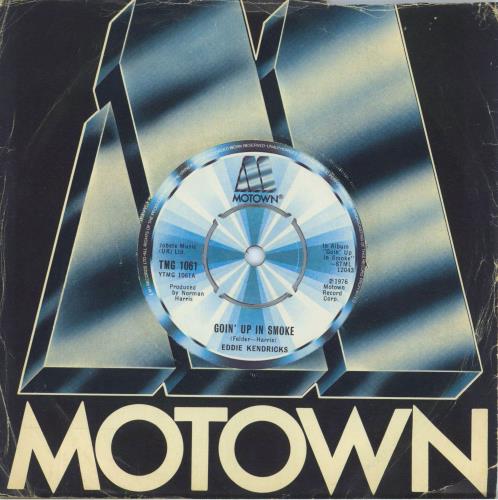 Eddie Kendricks Goin' Up In Smoke 7" vinyl single (7 inch record / 45) UK EKD07GO350134
