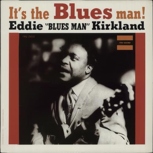Eddie Kirkland It's The Blues Man! vinyl LP album (LP record) US EGJLPIT667653