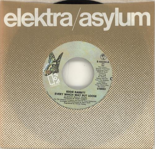 Eddie Rabbitt Every Which Way But Loose 7" vinyl single (7 inch record / 45) US DDR07EV692192