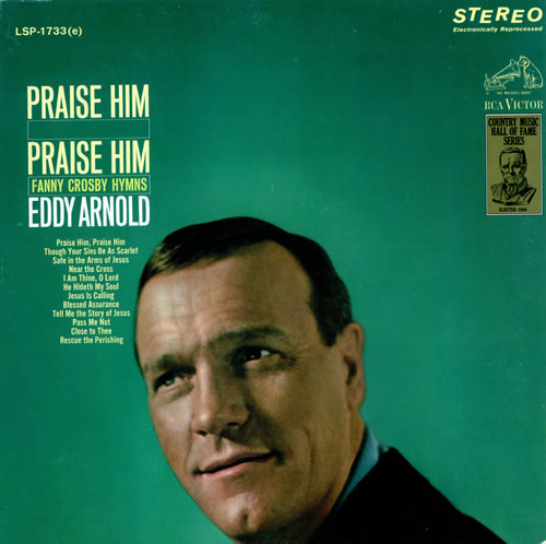 Eddy Arnold Praise Him, Praise Him vinyl LP album (LP record) US AR9LPPR480109