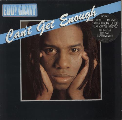Eddy Grant Can't Get Enough vinyl LP album (LP record) UK EDGLPCA730816