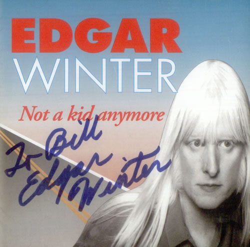 Edgar Winter Not A Kid Anymore - Autographed CD album (CDLP) US EGWCDNO540147