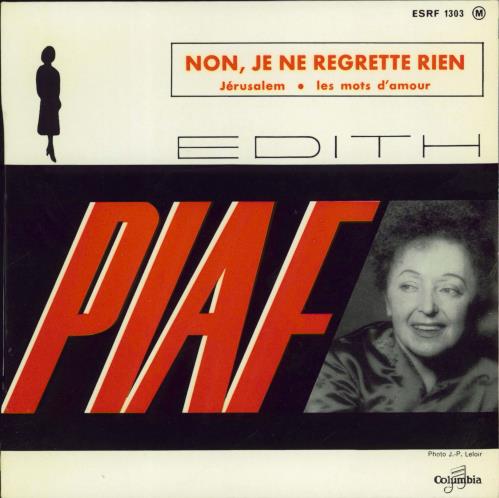 Edith Piaf Non, Je Ne Regrette Rien 7" vinyl single (7 inch record / 45) French EPF07NO770227